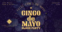 Cinco De Mayo Block Party Facebook Ad Design