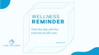Wellness Self Reminder Animation Image Preview