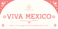 Viva Mexico Twitter post Image Preview
