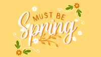 Must be Spring Facebook Event Cover Image Preview