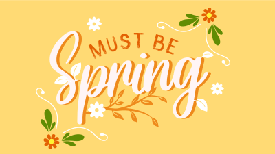 Must be Spring Facebook event cover Image Preview