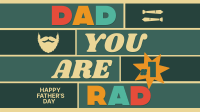 Dad You Are Rad Animation Design