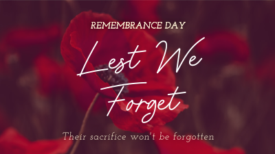 Remember Their Sacrifice Facebook event cover Image Preview