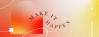 Make It Happen Facebook cover Image Preview