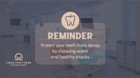 Dental Reminder Video Design