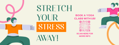 Stretch Your Stress Away Facebook cover Image Preview