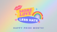 More Love, Less Hate Zoom Background Design