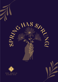 Spring has Sprung Poster Design