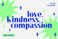 Love Kindness Compassion Pinterest board cover Image Preview