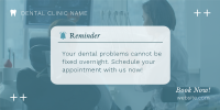 Dental Appointment Reminder Twitter Post Design