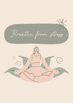 Breathe From Stress Poster Image Preview