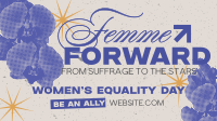 Femme Equality Greeting Facebook event cover Image Preview