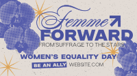 Femme Equality Greeting Facebook Event Cover Design