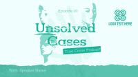 Unsolved Crime Podcast Animation Design