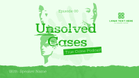 Unsolved Crime Podcast Animation Preview