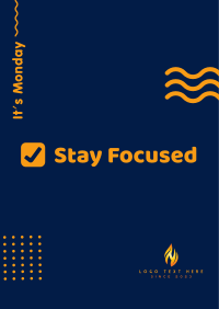 Monday Stay Focused Poster Image Preview