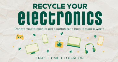 Recycle your Electronics Facebook ad Image Preview