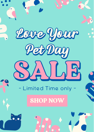 Love Your Pet Day Sale Poster Image Preview