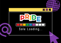 Pride Sale Loading Postcard Design