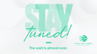 Simplistic Stay Tuned Animation Preview