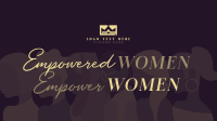 Empowered Women Month Animation Preview