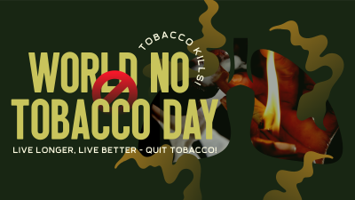 Say No to Tobacco Facebook event cover Image Preview