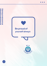 Be Proud Of Yourself Poster Design