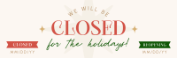 Holiday Closing Badge Twitter header (cover) Image Preview