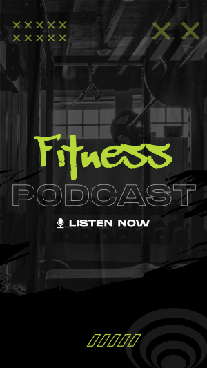 Grunge Fitness Podcast Instagram story Image Preview