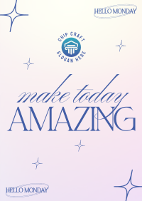 Make Today Amazing Flyer Design