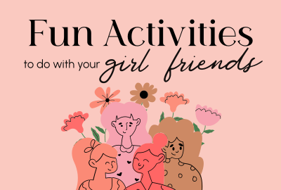 Girl Friends Activities Pinterest board cover Image Preview
