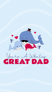 Whaley Great Dad TikTok Video Design