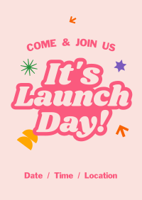 It's Launch Day Poster Image Preview