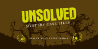 Unsolved Mysteries Twitter post Image Preview