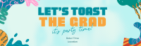 Graduation Day Toast Twitter header (cover) Image Preview