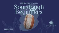 Beginner Sourdough Tutorial Facebook event cover Image Preview