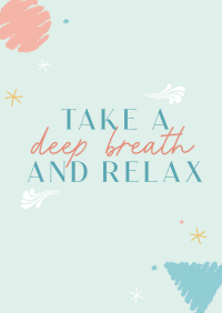Take a deep breath Poster Image Preview
