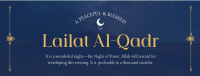 Peaceful Lailat Al-Qadr Facebook cover Image Preview