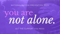 Suicide Prevention Support Group Video Preview