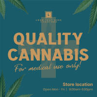 Quality Cannabis Plant Instagram Post Design