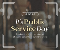 Celebrate Public Servants Facebook post Image Preview