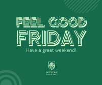 Feel Good Friday Facebook post Image Preview