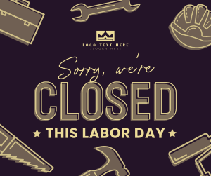 Closed for Labor Day Facebook post Image Preview