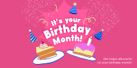 It's your Birthday Month Twitter Post Image Preview