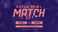 Superbowl Match Day Video Image Preview