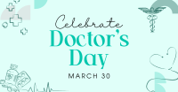 Celebrate Doctor's Day Facebook ad Image Preview