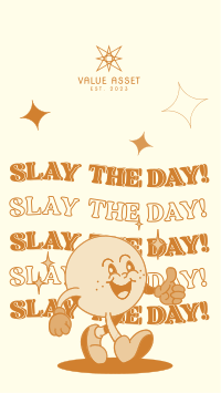 Slay the day! Instagram Reel Image Preview