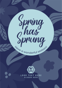 Spring Has Sprung Poster Design