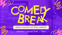 Comedy Break Podcast Facebook event cover Image Preview