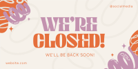Quirky We're Closed Twitter Post Design